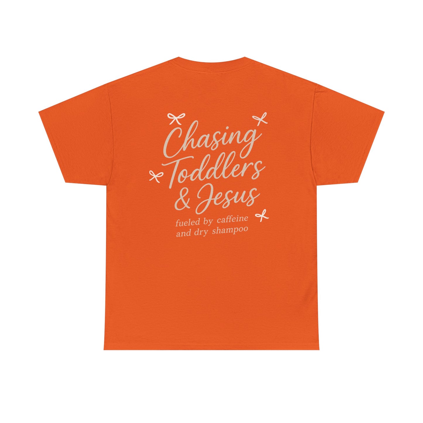 Chasing Toddlers & Jesus T‑Shirt