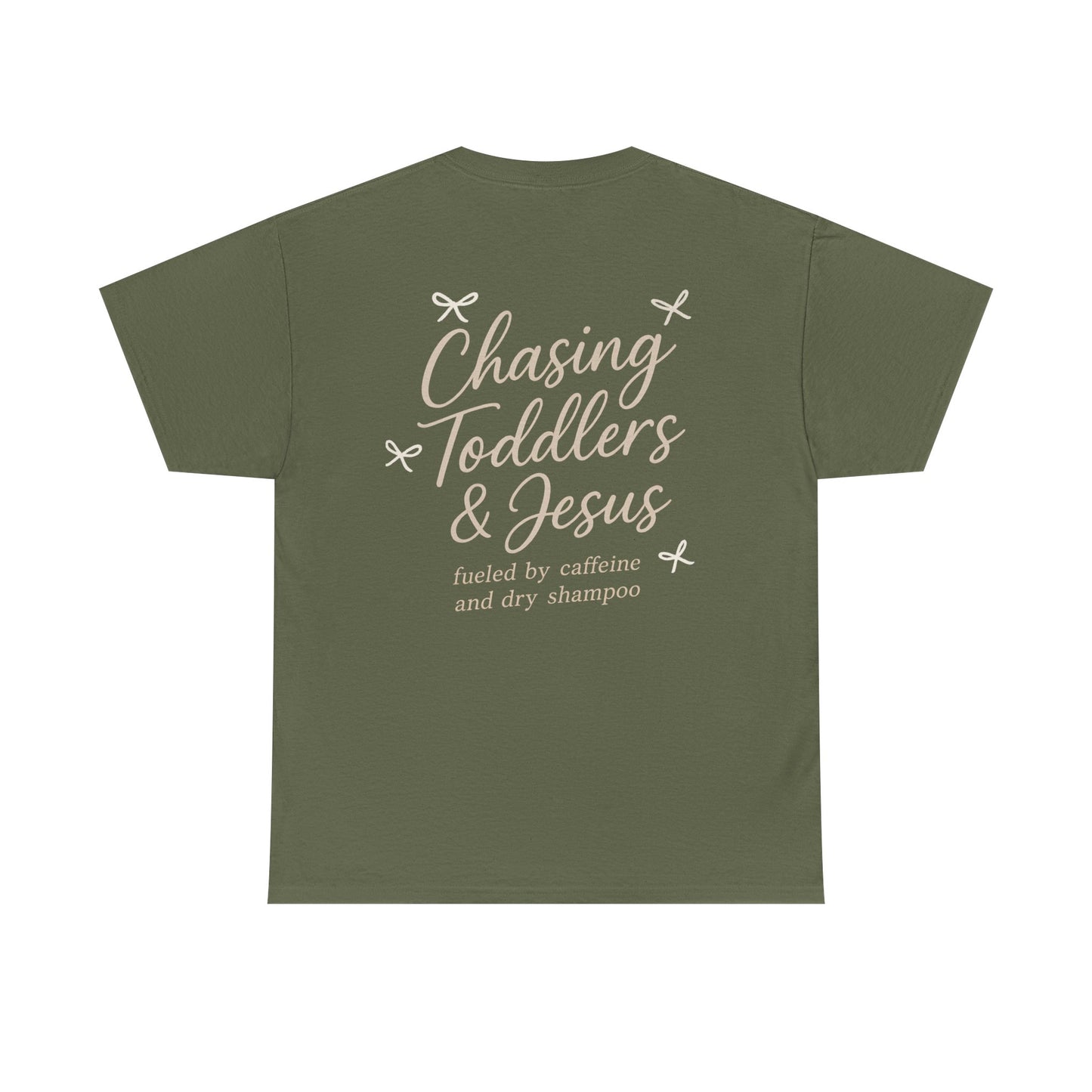 Chasing Toddlers & Jesus T‑Shirt